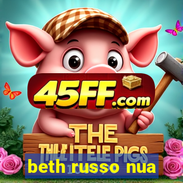 beth russo nua